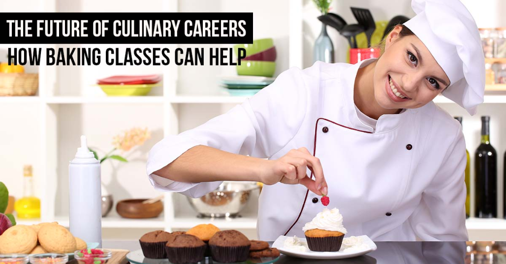 The Future of Culinary Careers: How Baking Classes Can Help