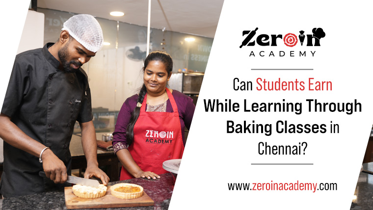 Can Students Earn While Learning Through Baking Classes in Chennai