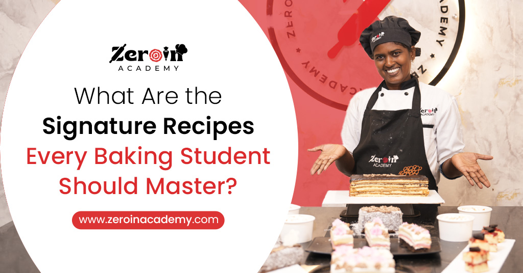 What Are the Signature Recipes Every Baking Student Should Master