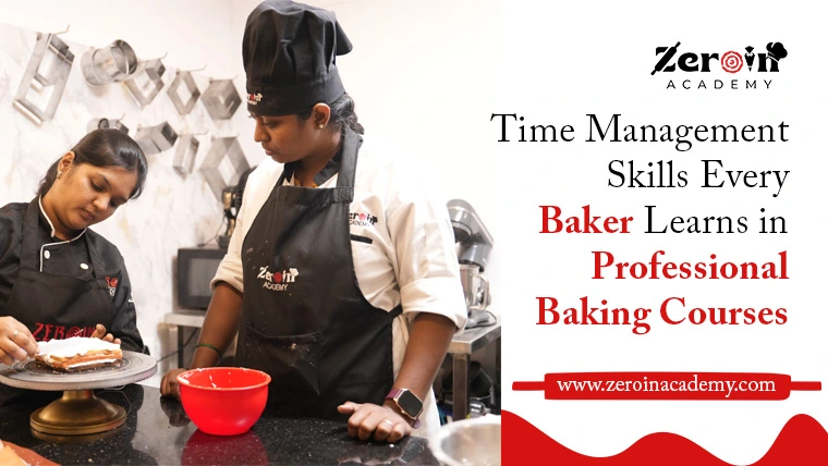 Time Management Skills Every Baker Learns in Professional Baking Courses