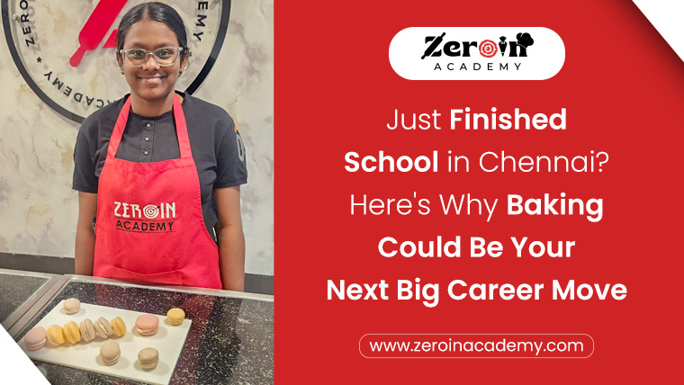 Just Finished School in Chennai Heres Why Baking Could Be Your Next Big Career Move