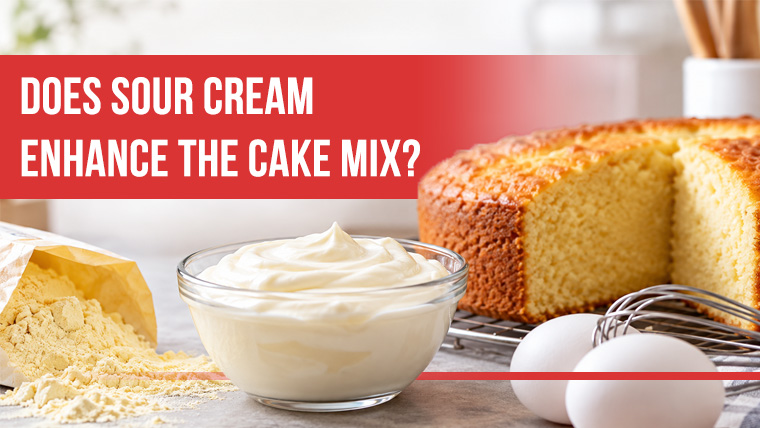 Does Sour Cream Enhance The Cake Mix?