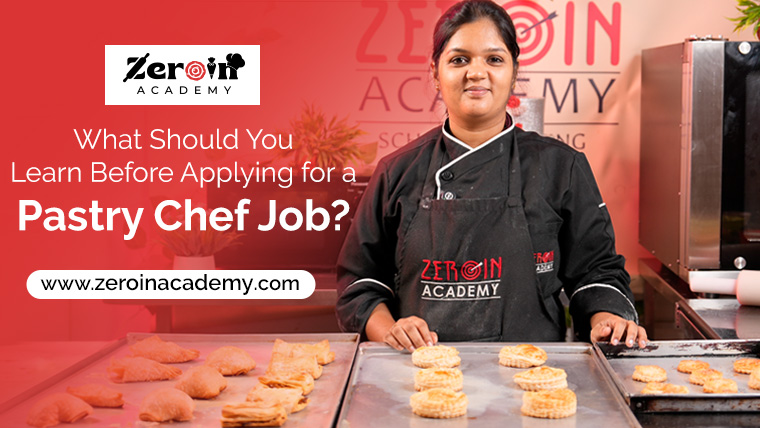 What Should You Learn Before Applying for a Pastry Chef Job